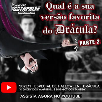 Ep 14 - A Literatura Gótica e suas estranhezas queer | GothPrise Podcast